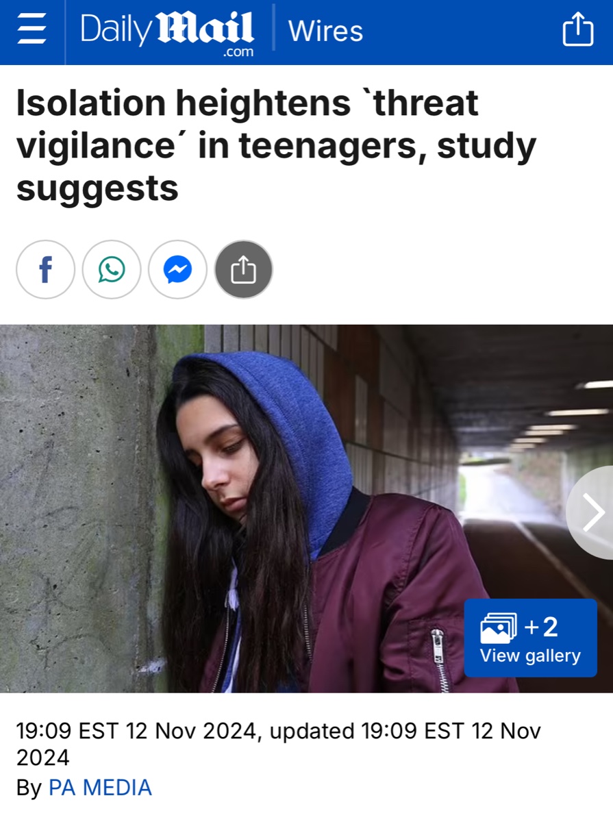 Daily Mail: Isolation Heightens Threat Vigilance in Teenagers